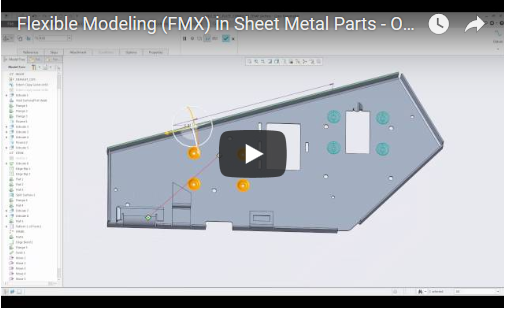 Flexible Modeling(FMX) in Sheet Metal Parts